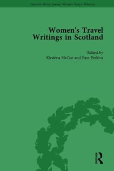 Hardcover Women's Travel Writings in Scotland: Volume III Book