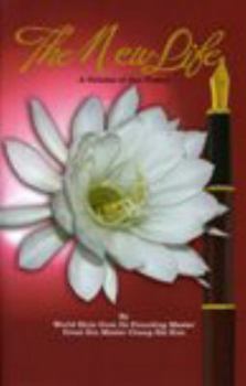 Paperback The New Life, A Volume of Zen Poetry Book