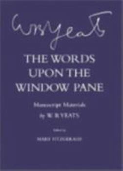 Hardcover The Words Upon the Windowpane: Manuscript Materials Book