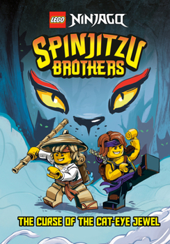 Spinjitzu Brothers: Curse of the Cat Eye Jewel (Lego Ninjago)