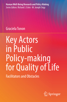 Paperback Key Actors in Public Policy-Making for Quality of Life: Facilitators and Obstacles Book