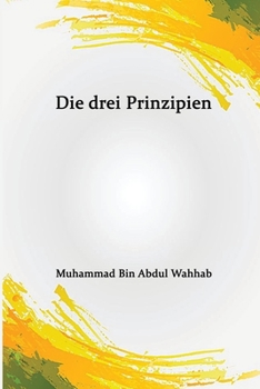 Paperback Die drei Prinzipien [German] Book
