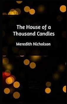 Paperback The House of a Thousand Candles Illustrated Book