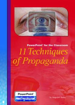 CD-ROM 11 Techniques of Propaganda PowerPoint Book