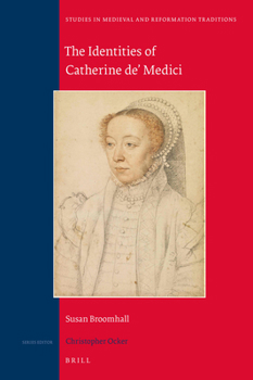 Hardcover The Identities of Catherine De' Medici Book