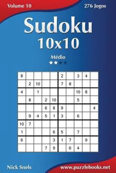 Paperback Sudoku 10x10 - Médio - Volume 10 - 276 Jogos [Portuguese] Book