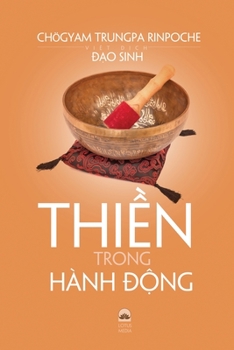 Paperback Thi&#7872;n Trong Hành &#272;&#7896;ng [Vietnamese] Book