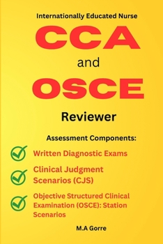 Internationally Educated Nurse CCA and OSCE Reviewer