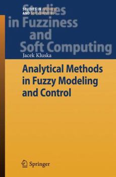 Paperback Analytical Methods in Fuzzy Modeling and Control Book