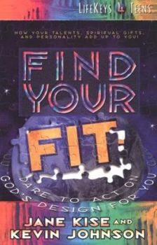 Paperback Find Your Fit: Dare to Act on God's Design for You Book