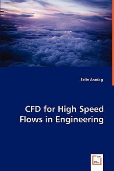 Paperback CFD for High Speed Flows in Engineering Book
