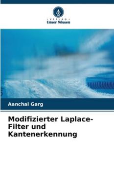 Paperback Modifizierter Laplace-Filter und Kantenerkennung [German] Book