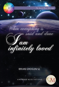 Paperback I Am Infinitely Loved: 31 Daily Meditations Book