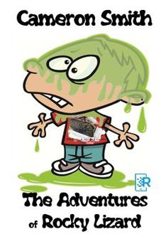 Paperback The Adventures of Rocky Lizard Book