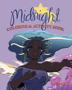 Paperback Midnight Coloring and Activity Book 2 Book