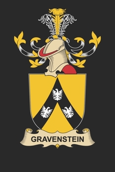 Paperback Gravenstein: Gravenstein Coat of Arms and Family Crest Notebook Journal (6 x 9 - 100 pages) Book