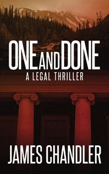 Paperback One and Done: A Legal Thriller Book