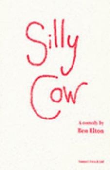 Paperback Silly Cow - A Comedy Book