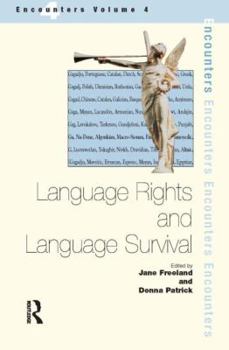 Paperback Language Rights and Language Survival: Sociolinguistic and Sociocultural Perspectives Book