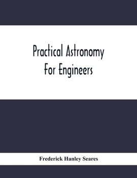 Paperback Practical Astronomy For Engineers Book