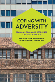 Paperback Coping with Adversity: Regional Economic Resilience and Public Policy Book