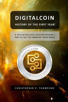 Paperback Digitalcoin - History of the First Year Book