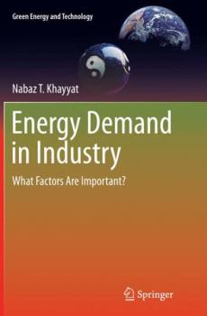 Paperback Energy Demand in Industry: What Factors Are Important? Book
