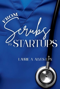 Paperback From Scrubs to Startups Book