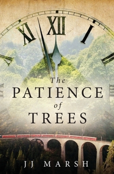 Paperback The Patience of Trees (The Years Between) Book