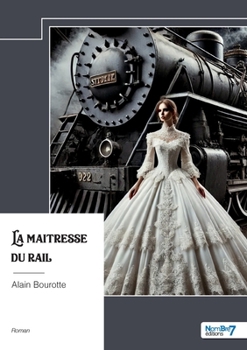 Paperback La maîtresse du rail [French] Book