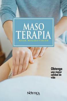 Paperback Masoterapia: Relax, Belleza Y Salud [Spanish] Book