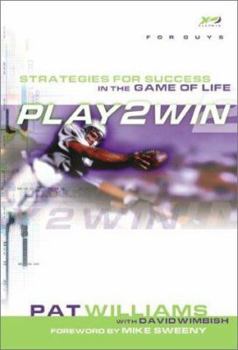 Hardcover Play 2 Win (for Guys): Strategies for Success in the Game of Life Book