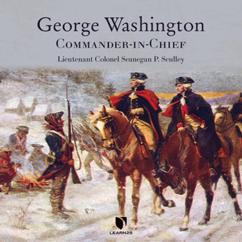 Audio CD George Washington: Commander-In-Chief Book