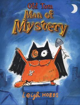 Old Tom, Man Of Mystery - Book  of the Old Tom