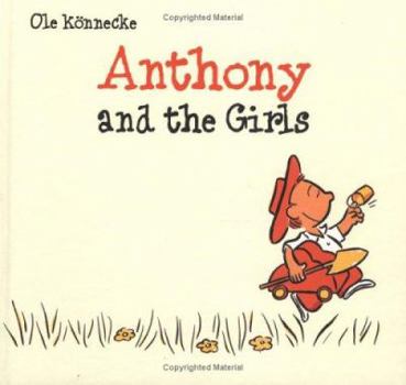 Hardcover Anthony and the Girls Book