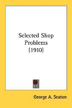 Paperback Selected Shop Problems (1910) Book