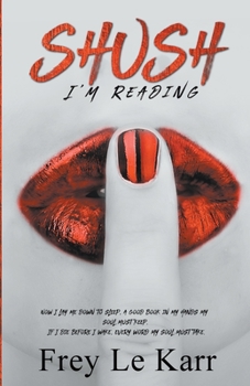 Paperback Shush, I'm Reading Book