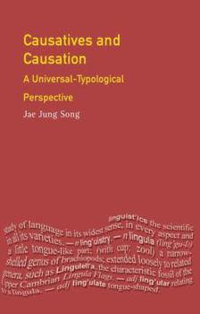 Hardcover Causatives and Causation: A Universal -typological perspective Book