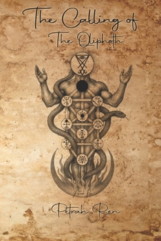 Paperback The Calling of the Qliphoth Book
