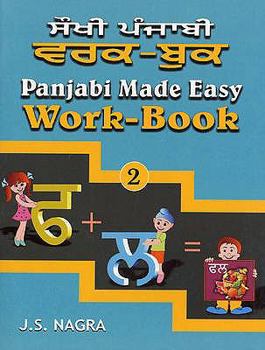 Paperback Panjabi Made Easy: Work-book Bk. 2 by J. S. Nagra (2008-09-01) Book