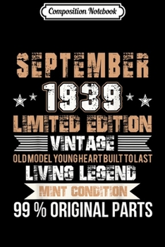 Composition Notebook: Vintage Est September 1939 Birthday Gift 80 Years Old C1  Journal/Notebook Blank Lined Ruled 6x9 100 Pages