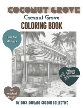 Paperback Coconut Grove: Coloring Book