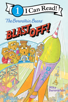 Hardcover The Berenstain Bears Blast Off! Book
