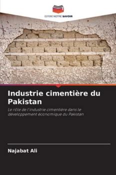 Paperback Industrie cimentière du Pakistan [French] Book