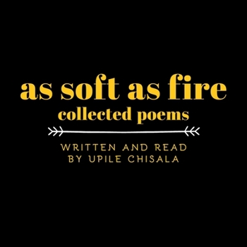 Audio CD As Soft as Fire: Collected Poems Book