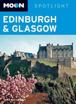 Paperback Moon Spotlight Edinburgh & Glasgow Book