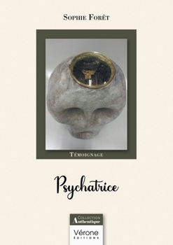 Paperback Psychatrice [French] Book