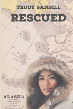Paperback Rescued: Alaska's Aleutian Island Series Book