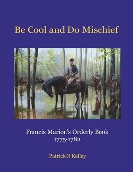 Paperback Be Cool and Do Mischief Book