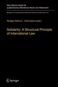 Paperback Solidarity: A Structural Principle of International Law Book